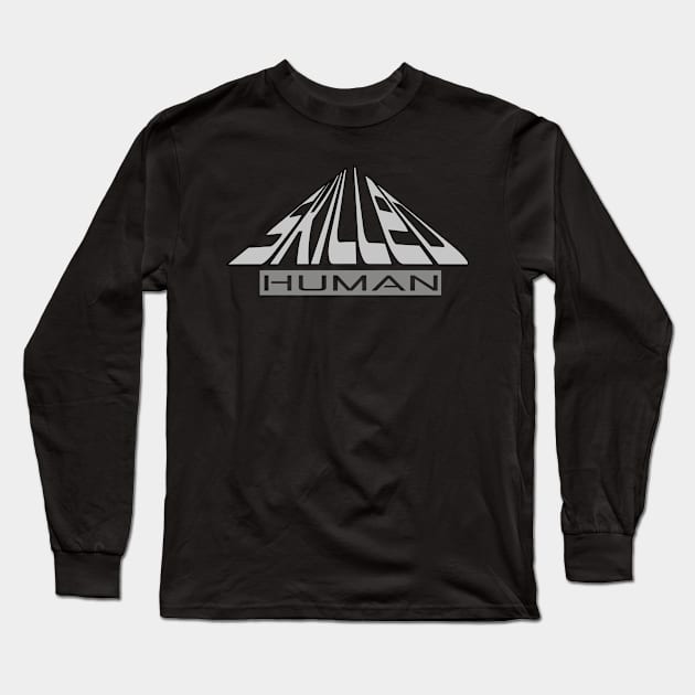 Skilled Human Long Sleeve T-Shirt by ulunkz